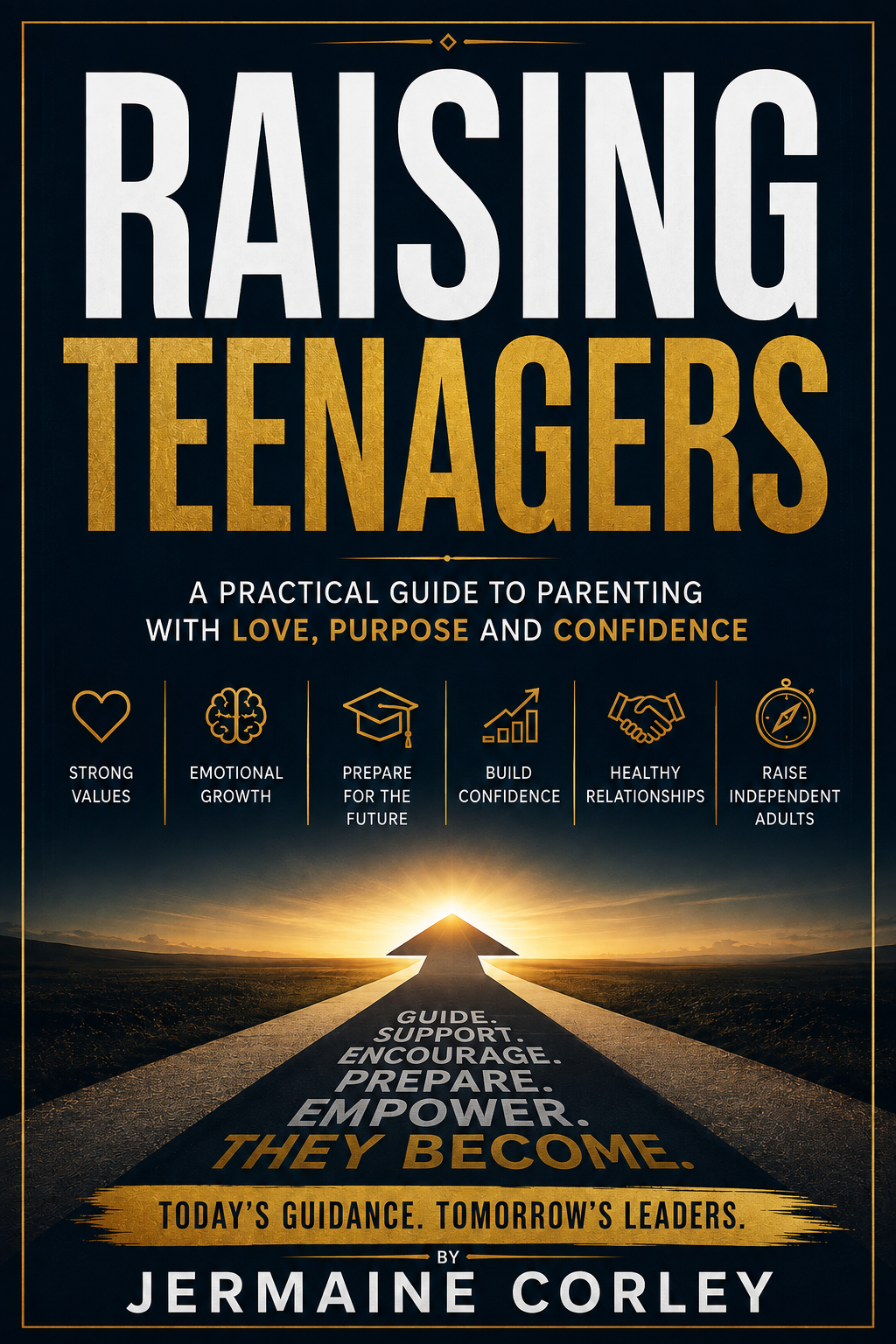 RAISING TEENAGERS